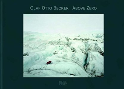 Olaf Otto Becker, Above Zero
