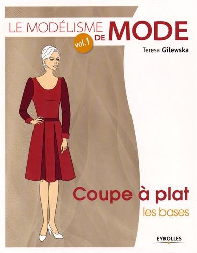 Le modélisme de mode, Tome 1