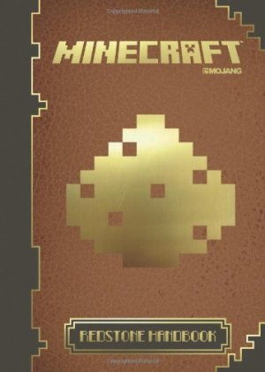 Minecraft: The Official Redstone Handbook