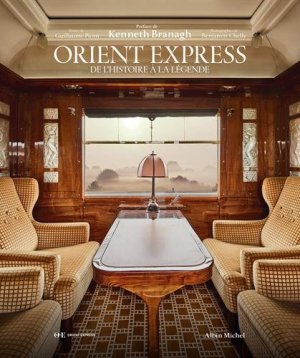Orient Express: De l'histoire à la légende  (COV)