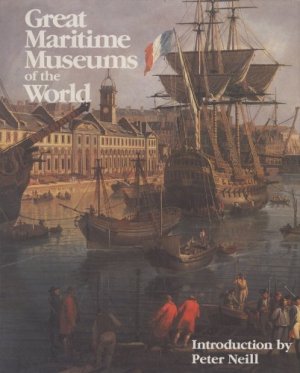 Great Maritime Museums of the World