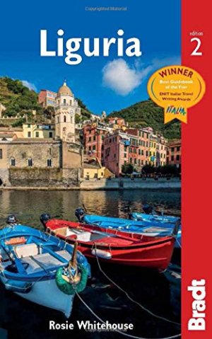 Liguria 2ed (Bradt Travel Guides)