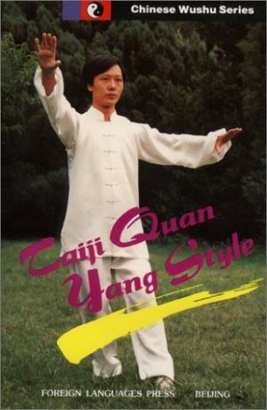 Taiji Quan: Yang Style (