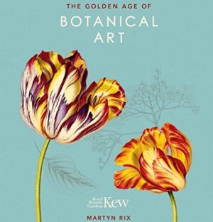 The Golden Age of Botanical Art