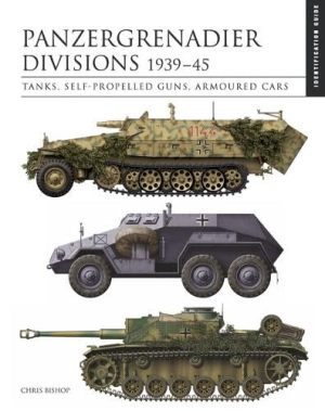 Panzergrenadier Divisions 1939–45