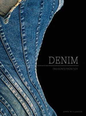 Denim: Fashion's Frontier