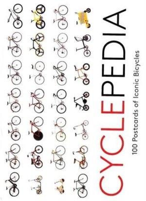Cyclepedia: 100 Postcards of Iconic Bicycles (R)