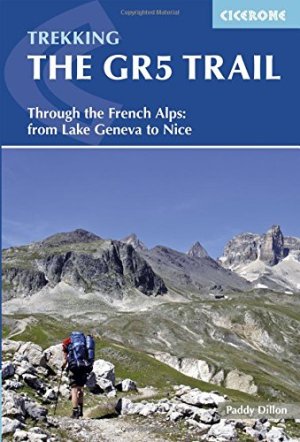 Trekking The Gr5 Trail