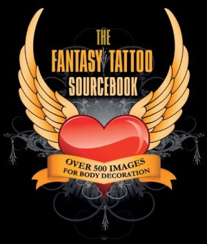 The Fantasy Tattoo Sourcebook