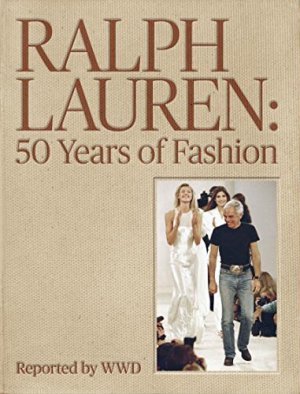 Ralph Lauren: 50 Years of Fashion