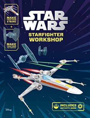 Star Wars Starfighter Workshop