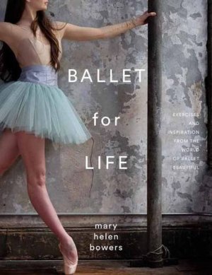 Ballet for life