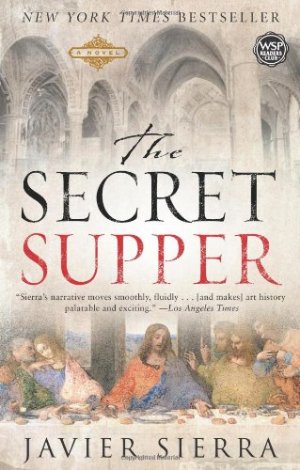 The Secret Supper: A Novel