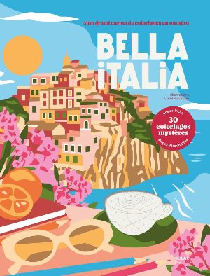 Coloriages au num&eacute;ro - Bella Italia