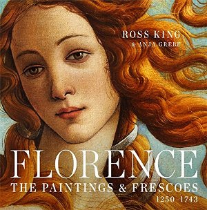 Florence: The Paintings and Frescoes