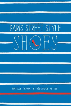 Paris Street Style: Shoes (R)