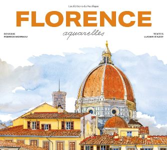 Florence Aquarelles - Nouvelle Ed.