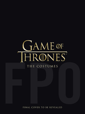 Game of Thrones: The Costumes (R)
