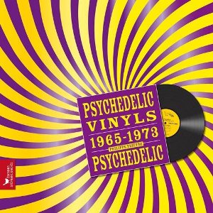 Psychedelic Vinyls 1965-1973