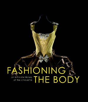 Fashioning the body (R)