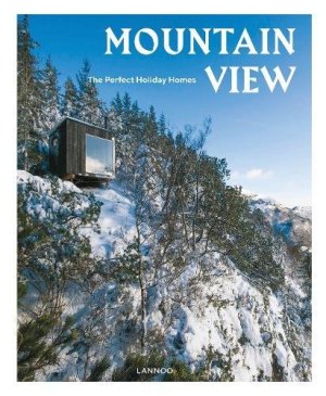 Mountain View: Nature Retreats Vol. 1