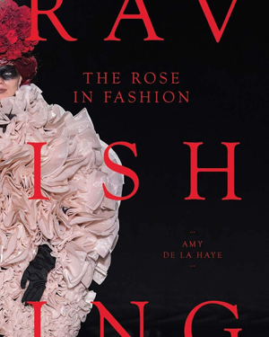 The Rose in Fashion*