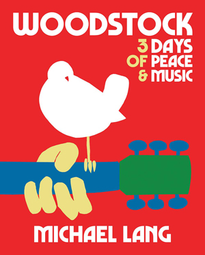 Woodstock: 3 Days of Peace & Music 