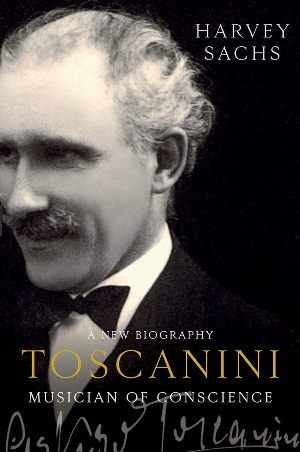 Toscanini Musician of Conscience