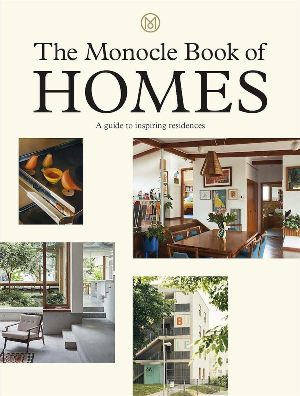 Monocle Book of Home