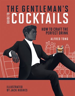 The Gentleman's Guide to Cocktails (R)