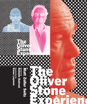 The oliver stone experience