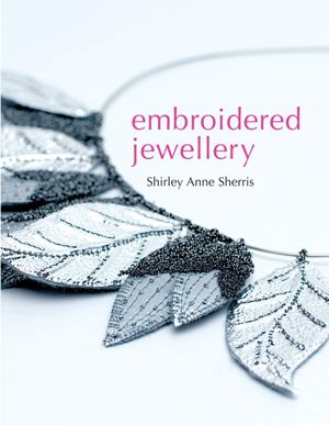 Embroidered Jewellery