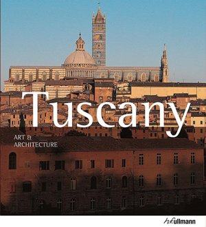 Art & Architecture: Tuscany