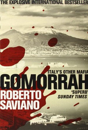 Gomorrah: Italy's Other Mafia