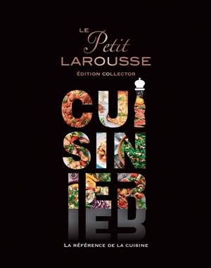 Le Petit Larousse Cuisinier (COV)