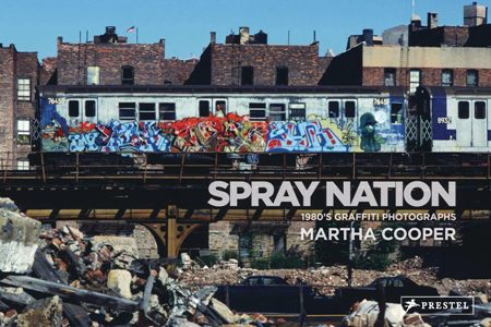 Spray Nation: 1980s NYC Graffiti Photos