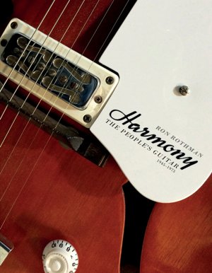 Harmony: The People's Guitar, 1945-1975