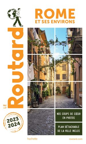 Guide du Routard Rome et ses environs 2023/24  (COV)