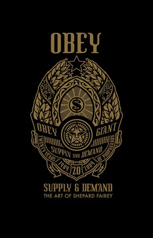 OBEY, Supply and Demand