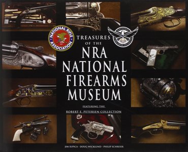 Treasures of the NRA National Firearms Museum