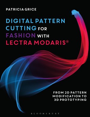 Digital Pattern Cutting For Fashion with Lectra Modaris® *