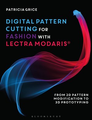 Digital Pattern Cutting For Fashion with Lectra Modaris®