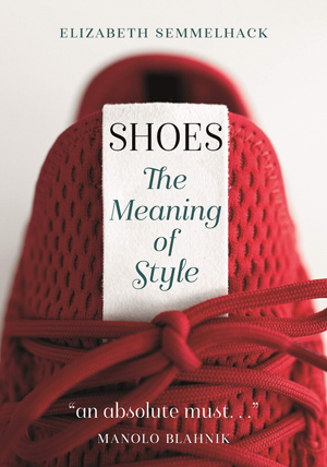 Shoes: The Meaning of Style