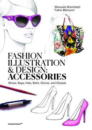 Fashion Illustration and Design Accessories*