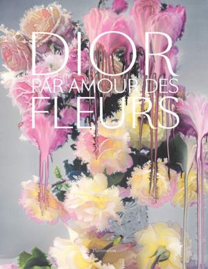 Dior Par Amour des Fleurs