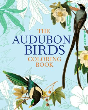 The Audubon Birds Coloring Book (R)