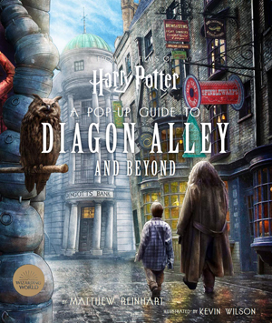 Harry Potter: A Pop-Up Guide to Diagon Alley