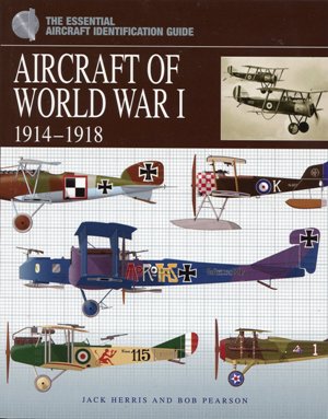 Aircraft of World War I 1914-1918