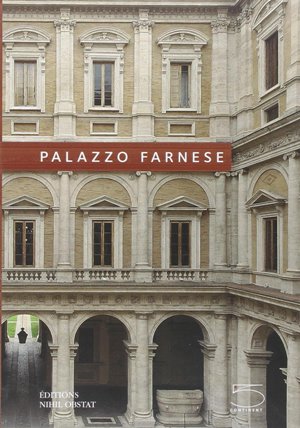 Palazzo Farnese. Ediz. inglese