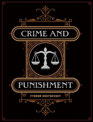 Crime and Punishment